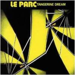Tangerine Dream : Le Parc